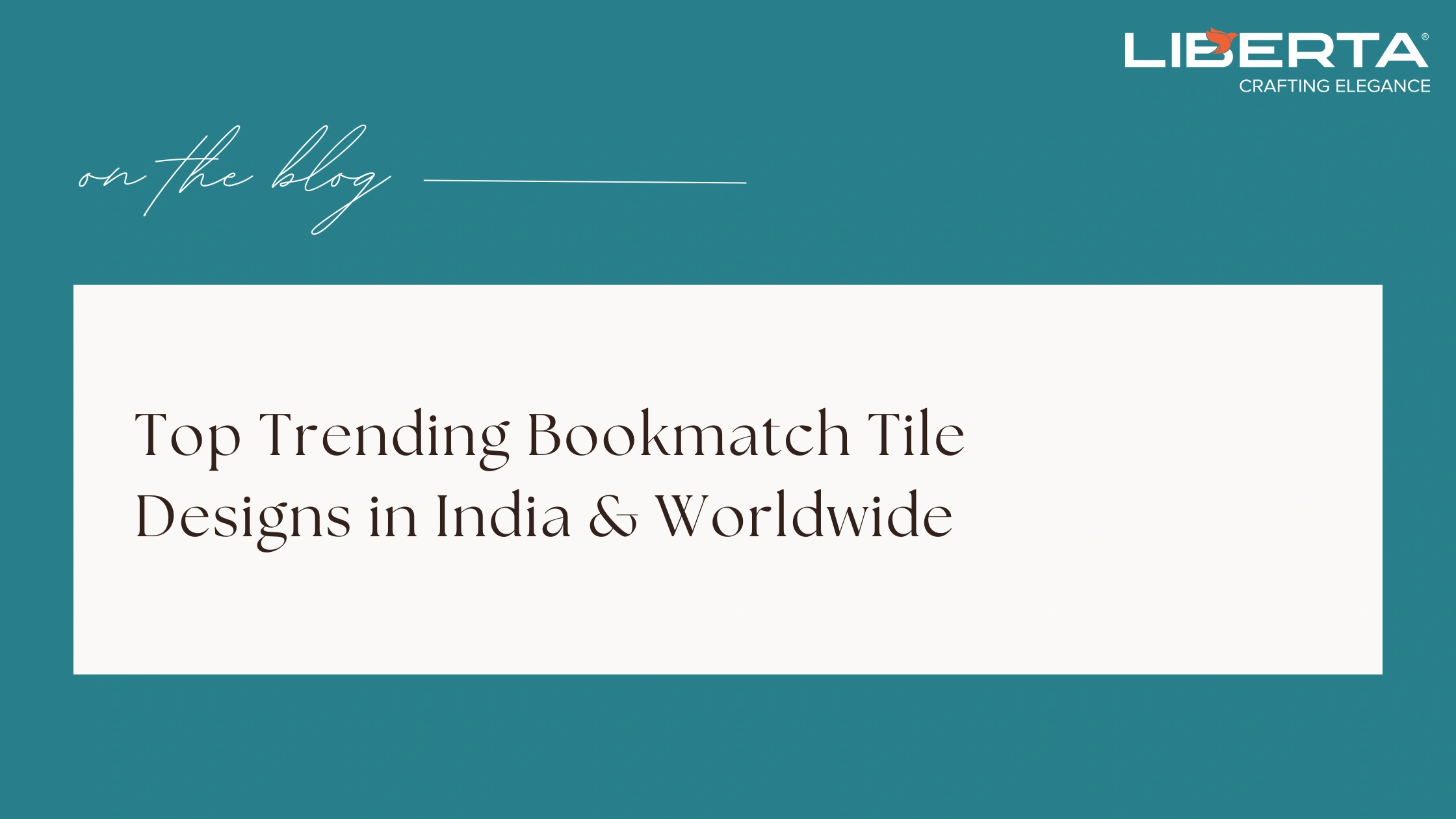 Top Trending Bookmatch Tile Designs in India & Worldwide